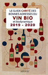 The 2019-20 Guide Carité of good addresses for organic and biodynamic wines